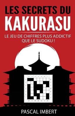 Book cover for Les secrets du Kakurasu
