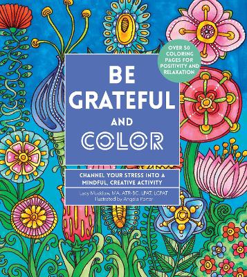 Cover of Be Grateful and Color