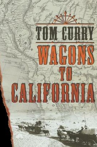 Cover of Wagons to California