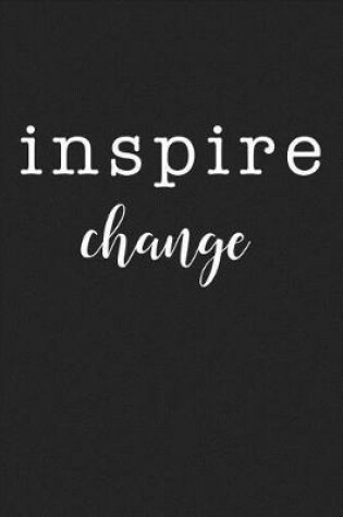 Cover of Inspire Change