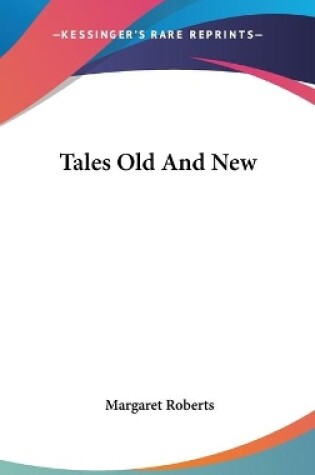 Cover of Tales Old And New