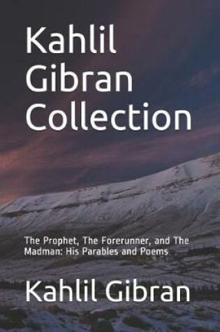 Cover of Kahlil Gibran Collection