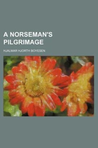 Cover of A Norseman's Pilgrimage