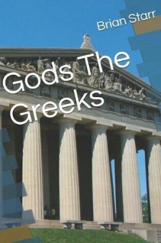 Cover of Gods The Greeks