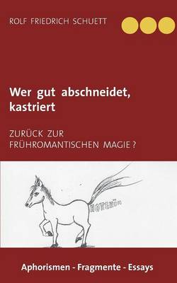 Book cover for Wer gut abschneidet, kastriert