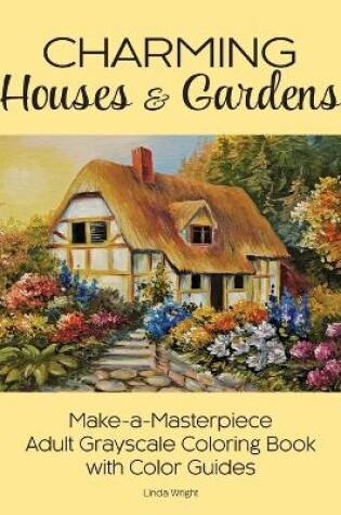 Cover of Charming Houses & Gardens