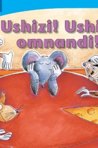 Cover of Ushizi! Ushizi omnandi! (IsiZulu)