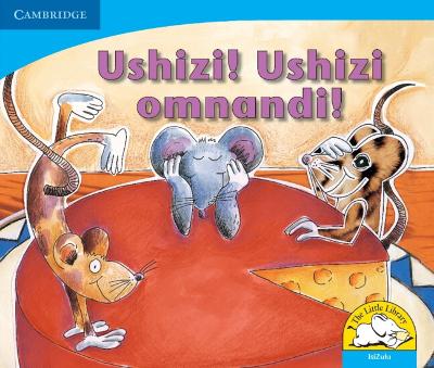 Book cover for Ushizi! Ushizi omnandi! (IsiZulu)