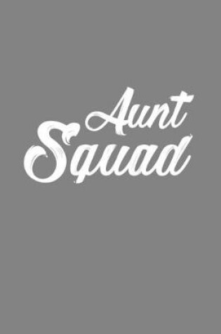 Cover of Aunt Squad