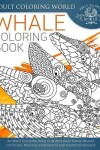 Book cover for Whale Coloring Book