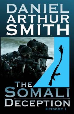 Book cover for The Somali Deception Episode I