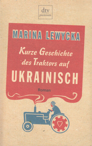 Book cover for Kurze Geschichte DES Traktors Auf Ukrainisch