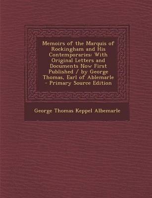 Book cover for Memoirs of the Marquis of Rockingham and His Contemporaries