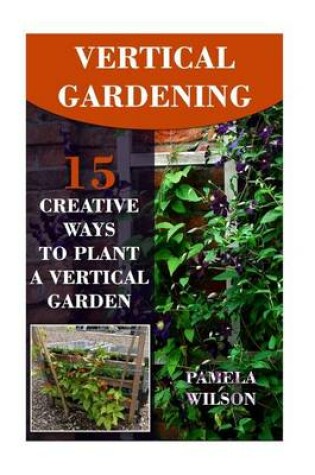 Cover of Vertical Gardening