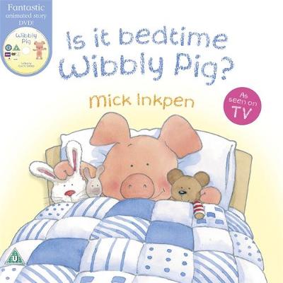 Book cover for Is It Bedtime Wibbly Pig? Book and DVD