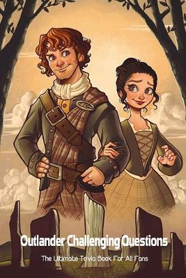 Book cover for Outlander Challenging Questions