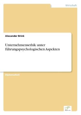 Book cover for Unternehmensethik unter führungspsychologischen Aspekten