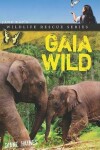 Book cover for Gaia Wild