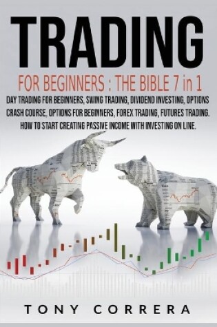 Cover of Trading for Beginners The Bible 7 in 1