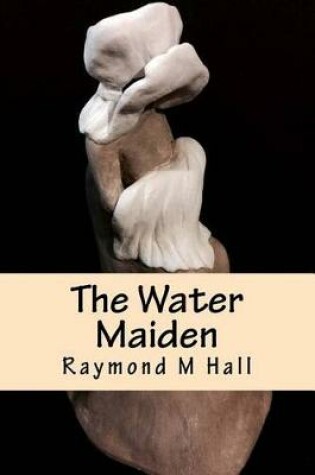 Cover of The Water Maiden