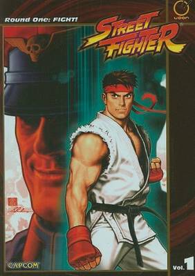 Book cover for Street Fighter Volume 1: Round One - FIGHT!