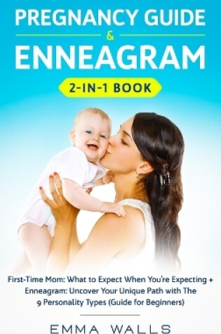 Cover of Pregnancy Guide and Enneagram 2-in-1 Book