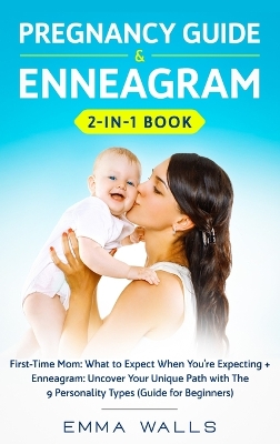 Book cover for Pregnancy Guide and Enneagram 2-in-1 Book