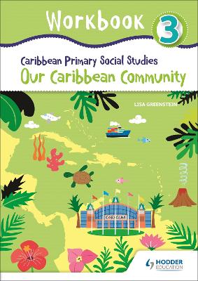 Book cover for Caribbean Primary Social Studies Workbook 3