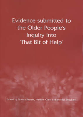 Cover of The Report of the Older People's Inquiry into 'That Bit of Help'