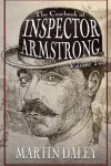 Book cover for The Casebook of Inspector Armstrong - Volume 2