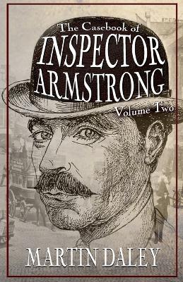 Cover of The Casebook of Inspector Armstrong - Volume 2