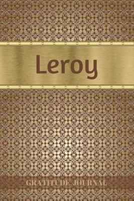 Cover of Leroy Gratitude Journal