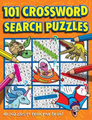 Cover of 101 Crossword Search Puzzles