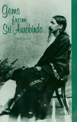 Cover of Gems from Sri Aurobindo, 3rd Series