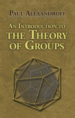 Cover of An Introduction to the Theory of Groups