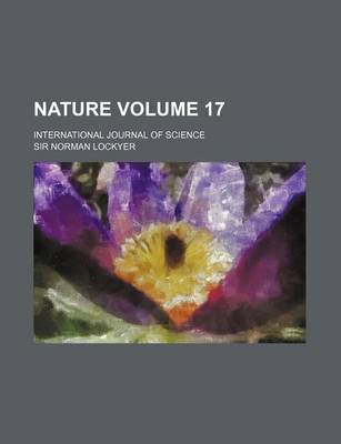 Book cover for Nature Volume 17; International Journal of Science