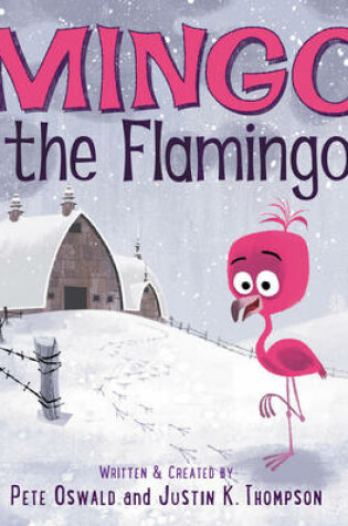 Cover of Mingo the Flamingo