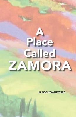 Cover of A Place Called Zamora