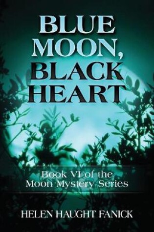 Cover of Blue Moon, Black Heart