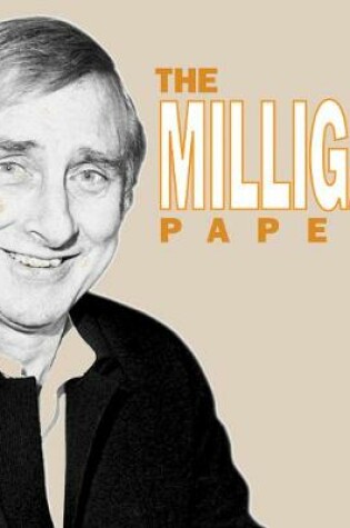 Cover of The Milligan Papers