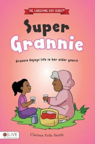 Cover of Super Grannie
