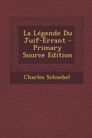 Cover of La Legende Du Juif-Errant