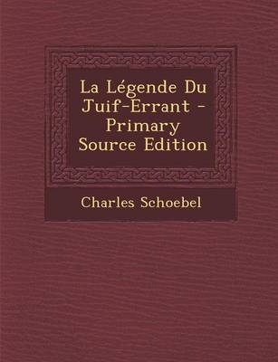 Book cover for La Legende Du Juif-Errant