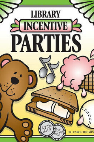Cover of Library Incentive Parties