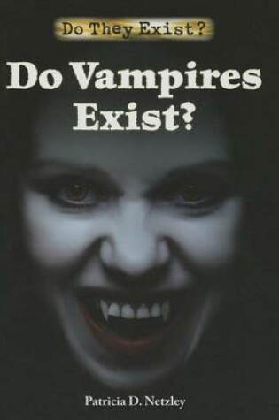 Cover of Do Vampires Exist?