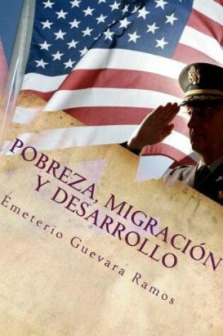 Cover of Pobreza, Migracion y Desarrollo