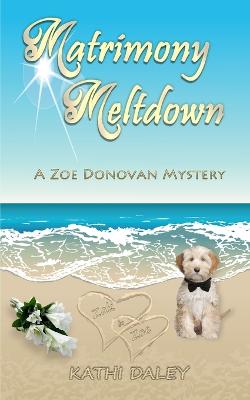 Book cover for Matrimony Meltdown