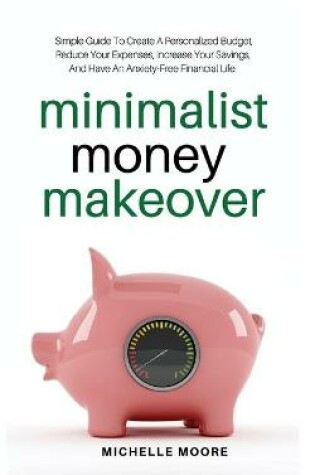 Cover of Minimalist Money Makeover