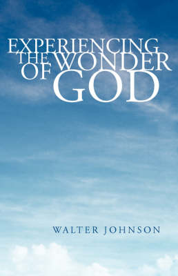 Book cover for Experiencing the Wonder of God