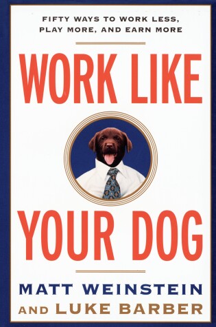 Cover of Work Like Your Dog